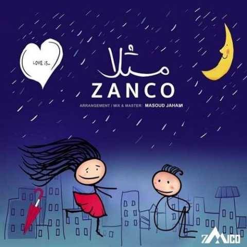 دانلود آهنگ جدید زانکو مثلا